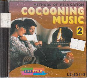 Cocooning music - Methods of relaxation