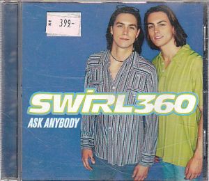Swirl 360 - Ask nobody