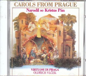 Carols from Prague - Narodil se Kristus Pán