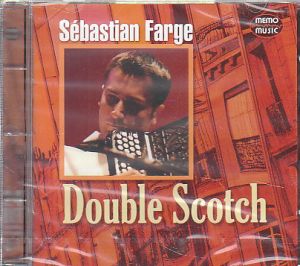 Sébastian Farge - Double Scotch