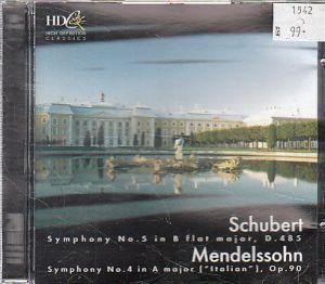 Schubert, Mendelssohn
