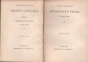 Alois Jirásek Sebrané spisy  XXVI. Rozmanitá prosa 