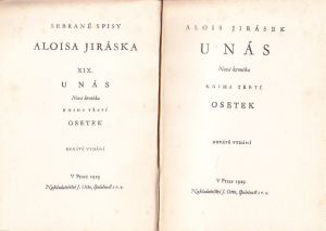 Alois Jirásek Sebrané spisy XIX. O nás. Osetek.