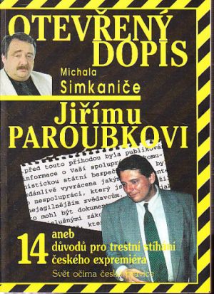 Otevřený dopis Jiřímu Paroubkovi. Michal Simkanič 