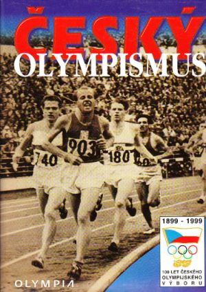 Český olympismus-100 let od  Havránková, Hana 
