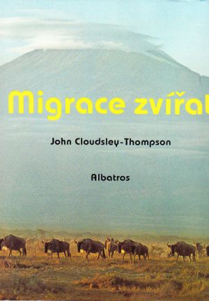 Migrace zvířat od Cloudsley-Thompson