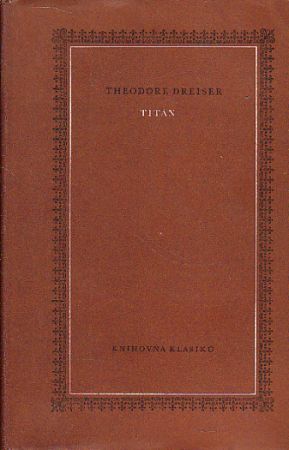 Titán od Theodore Dreiser