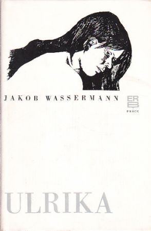 Ulrika od Jakob Wassermann