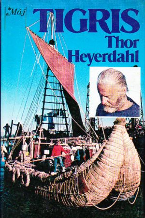 Tigris od Thor Heyerdahl