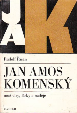 Jan Amos Komenský od Rudolf Říčan.