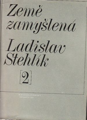 Země zamyšlená II. od Ladislav Stehlík