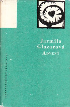 Advent od Jarmila Glazarová