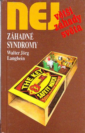 Záhadné syndromy od Walter-Jörg Langbein