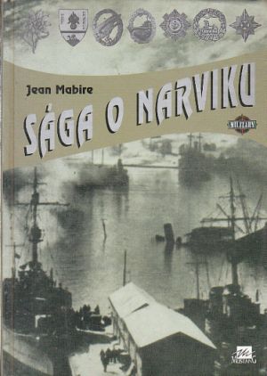 Sága o Narviku od Jean Mabire