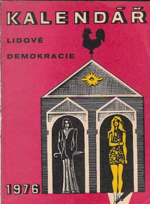 Kalendář LIDOVE DEMOKRACIE 1976