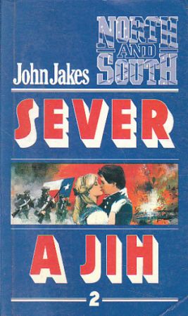 Sever a Jih - 2. díl od John Jakes