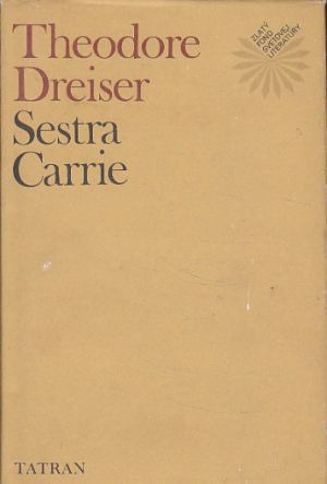 Sestra Carrie od Theodore Dreiser