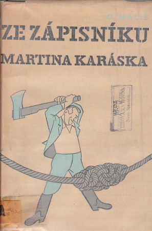 Ze zápisníku Martina Karáska od Oskar Mališ