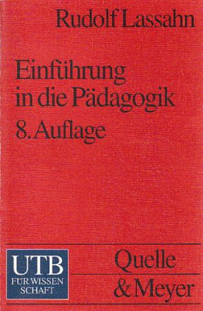 Einfůhrung in die Padagogik 8. Auflage