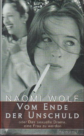 Vom ende der unschuld od Naomi Wolf