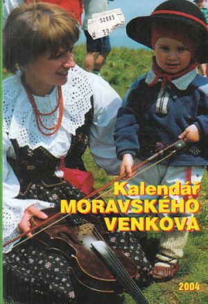 Kalendář Moravského venkova 2004