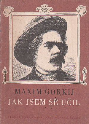 Jak jsem se učil od Maxim Gorkij