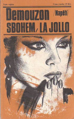 Sbohem, La Jollo od Alain Demouzon - Napětí
