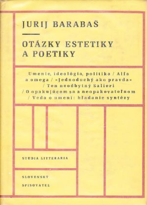 Otázky estetiky a poetiky od Jurij Barabáš.