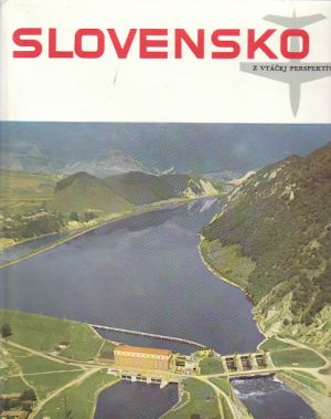Slovensko z vtáčej perspekivy 