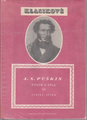 A. S. Puškin výbor z díla III. od Alexandr Sergejevič Puškin.