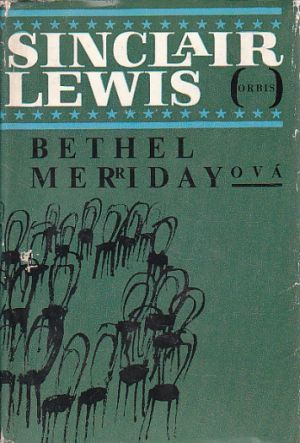 Bethel Merridayová od Sinclair Lewis