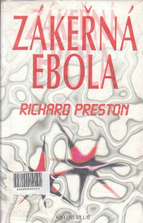 Zákeřná Ebola od Richard Preston