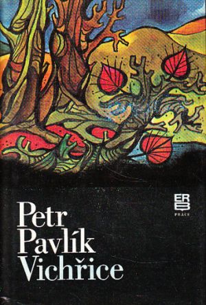 Vichřice od Petr Pavlík