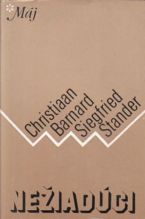 Nežiadúci od Christiaan Barnard, Siegfried Stander