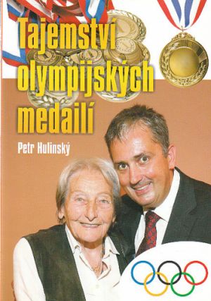 Tajemství olympijských medalí od Petr Hulinský