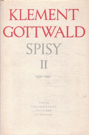 Spisy II - 1930-1931 od Klement Gottwald