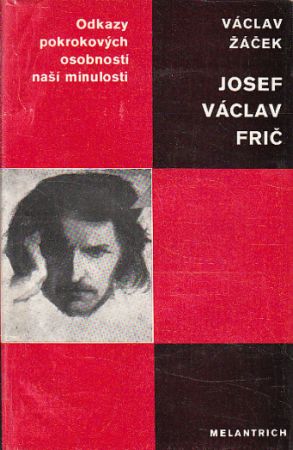Josef Václav Frič od Václav Žáček