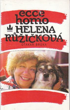 Ecce homo Helena Růžičková od Otakar Brůna