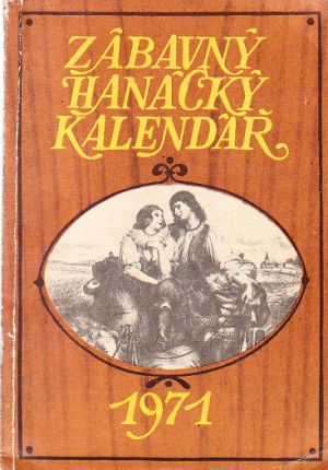 Zábavný Hanácký Kalendář 1971