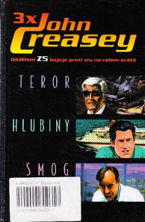 3x John Creasey - Teror / Hlubiny / Smog od John Creasey