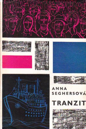Tranzit od Anna Seghers