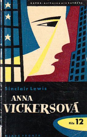 Anna Vickersová od Sinclair Lewis