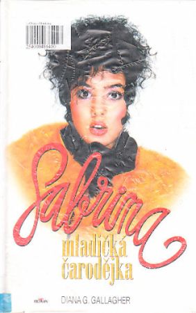 Sabrina - mladičká čarodějka od Diana G. Gallagher