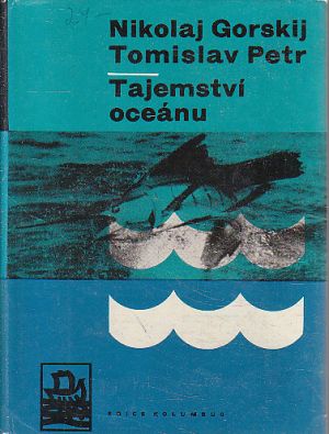 Tajemství oceánu od Tomislav Petr, Nikolaj Gorskij