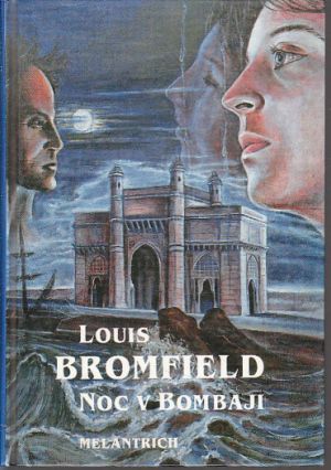 Noc v Bombaji od Louis Bromfield
