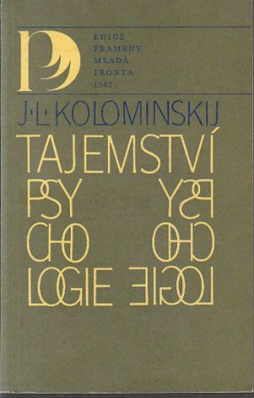 Tajemství psychologie od Jakov Lvovič Kolominskij