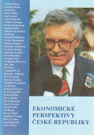 Ekonomické perspektivy České republiky od Václav Klaus, Jan Šulc, Jan Stránský
