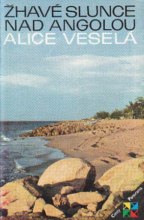 Žhavé slunce nad Angolou od Alice Veselá