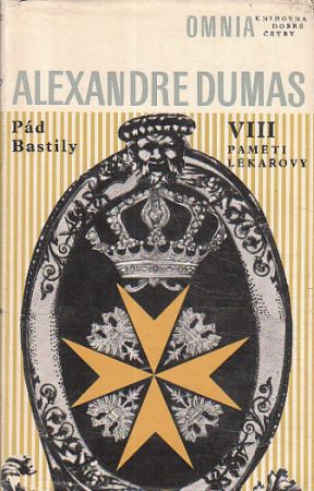 Pád Bastily II. (Paměti lékařovy VIII.) od Alexandre Dumas, st.