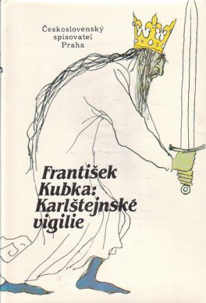Karlštejnské vigilie od František Kubka